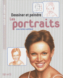 Dessiner et peindre les portraits