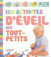 Les activités d'éveil des tout-petits