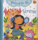 Mon rêve de ... Sirène
