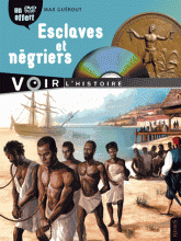 Esclaves et négriers
avec 1 DVD