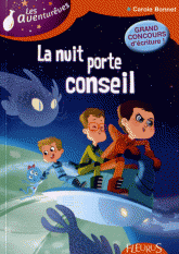 Les Aventurêves Tome 4
La nuit porte conseil