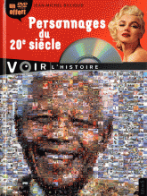 Les personnages du 20e siècle
avec 1 DVD