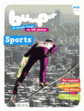 Bumper, Le monde bouge en 100 photos. N° 01
Sports