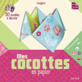 Mes cocottes en papier