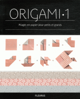 L'Encyclopédie des Origami. Tome 1, Origami
25e édition