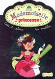 Mademoiselle Princesse. Crée et colorie tes modèles