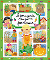 L'imagerie des petits jardiniers