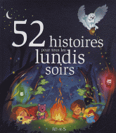 52 histoires pour tous les lundis soirs