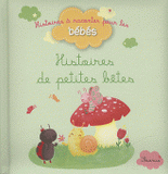 Histoires de petites bêtes