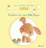 Histoire de mon bébé lapin