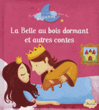 La belle au bois dormant et autres contes