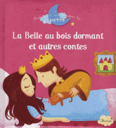 La belle au bois dormant et autres contes