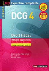 Droit fiscal DCG 4. Manuel & applications
édition 2010-2011