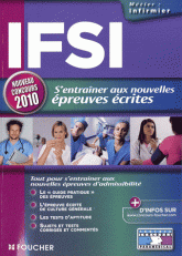 IFSI. S'entraîner aux nouvelles épreuves écrites
édition 2010