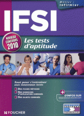 IFSI : Tests d'aptitude. Concours d'entrée en Institut de formation en soins infirmiers