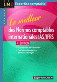 Le meilleur des Normes comptables internationales IAS/IFRS
4e édition