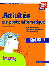 Activites sur poste informatique ciel 2011 version 10
avec 1 Cédérom