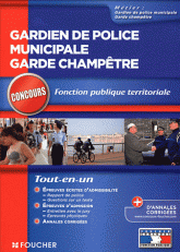 Gardien de police municipale, garde champêtre. Fonction publique territoriale, Filière sécurité