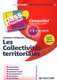 Les Collectivités territoriales. Concours Catégories A et B