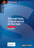 Entreprise, concurrence et Europe
4e édition