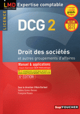 DCG 2 Droit des sociétés et autres groupements des affaires
6e édition