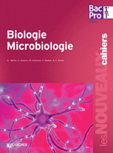 Biologie microbiologie, 1re Terminale Bac Pro ASSP