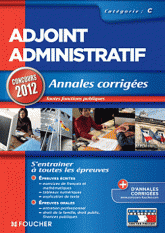 Adjoint administratif. Annales corrigées