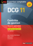 DCG 11 contrôle de gestion. Manuel et appications, cours, exercices, tables
5e édition