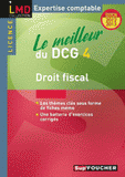 Le meilleur du DCG 4. Droit fiscal
5e édition