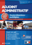 Adjoint administratif - catégorie C. Toutes fonctions publiques