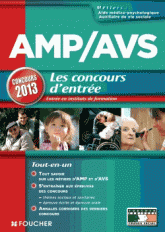 AMP/AVS. Les concours d'entrée en instituts de formation