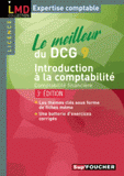 Le meilleur du DCG 9 Introduction à la comptabilité
3e édition