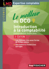 Le meilleur du DCG 9 Introduction à la comptabilité
3e édition