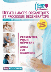 Défaillances organiques et processus dégénératifs. UE 2.7 Semestre 4