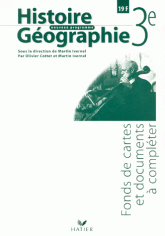 Histoire-géographie 3e. Fonds de cartes et documents à compléter