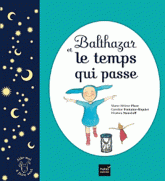 Balthazar et le temps qui passe