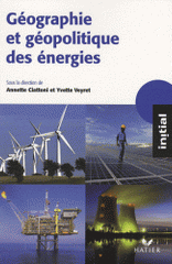 Géographie et géopolitique des énergies