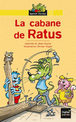 La cabane de Ratus