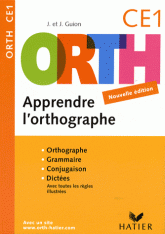 Apprendre l'orthographe CE1