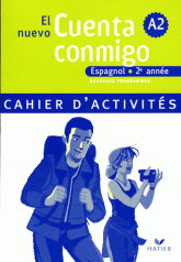 El nuevo Cuenta conmigo, Espagnol 2e année. Cahier d'activités