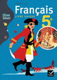 Français 5e, livre unique, Rives bleues