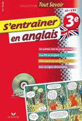 S'entraîner en anglais 3e
avec 1 CD audio