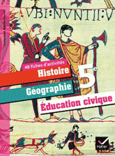 Histoire Géographie 5e. Education civique