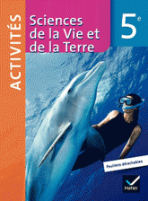 Sciences de la Vie et de la Terre 5e. Activités