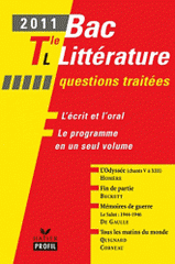 Bac Littérature Tle L. L'Odyssée, Fin de partie, Mémoires de guerre Le Salut : 1944-1946, Tous les matins du monde
édition 2011