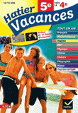 Hatier vacances 5e vers la 4e. 12 séquences de révision multimatières autour de 12 thèmes d'actualité