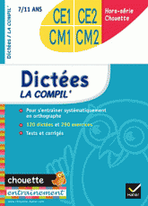 Dictées La compil' CE1, CE2, CM1, CM2