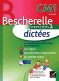 Bescherelle exercices & dictées CM1