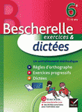 Bescherelle exercices & dictées 6e
