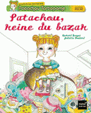 Patachou Tartopome 
Patachou, reine du bazar
